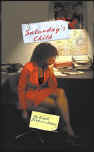 Saturday's Child by Gayle Jackson Sloan